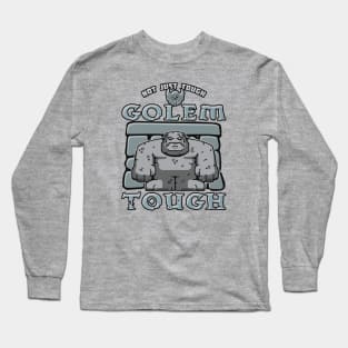 Rock Tough Long Sleeve T-Shirt